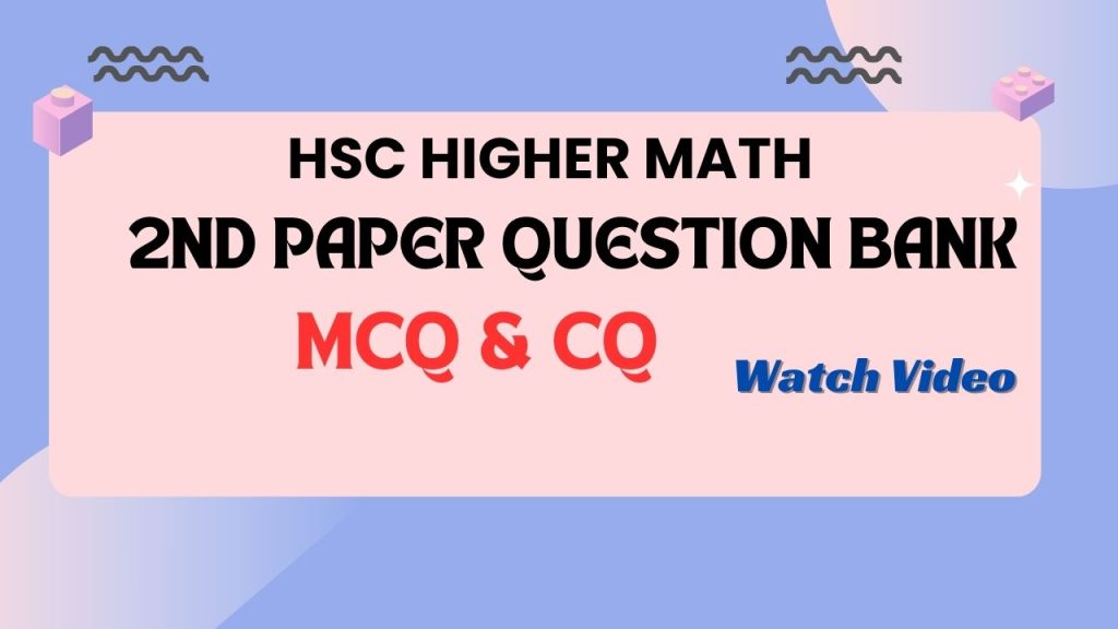 hsc higher math 2nd paper question bank